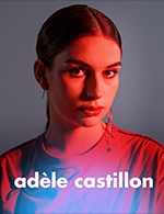 Book the best tickets for Adele Castillon - La Cartonnerie - Club -  Mar 9, 2024
