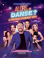 Book the best tickets for Alors On Danse ? - Brest Arena - From 08 February 2024 to 09 February 2024