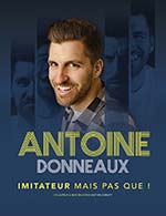 Réservez les meilleures places pour Antoine Donneaux - Theatre Leo Ferre - Le 25 octobre 2024