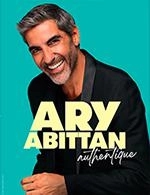 Réservez les meilleures places pour Ary Abittan - La Comedie D'aix - Aix En Provence - Le 11 avril 2024