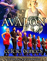 Réservez les meilleures places pour Avalon Celtic Dances - Salle Desire Valette - Le 1 avr. 2023
