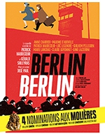 Réservez les meilleures places pour Berlin Berlin - Theatre Fontaine - Du 3 janvier 2023 au 2 juillet 2023