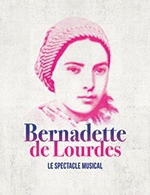 Réservez les meilleures places pour Bernadette De Lourdes - Dome De Paris - Palais Des Sports - Du 21 septembre 2023 au 24 septembre 2023