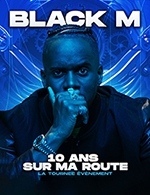 Book the best tickets for Black M - Parc Expo - Le Cube -  January 19, 2024