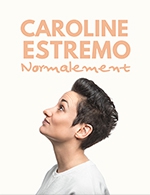 Réservez les meilleures places pour Caroline Estremo - Salle Poirel - Le 23 déc. 2023