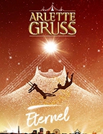 Book the best tickets for Cirque Arlette Gruss - Chapiteau Arlette Gruss - From May 17, 2024 to May 19, 2024