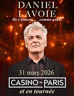 Book the best tickets for Daniel Lavoie - Horizon Pyrenees -  March 26, 2026
