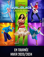 Book the best tickets for Disney Sur Glace – Crois En Tes Rêves - Halle Tony Garnier - From January 24, 2024 to January 28, 2024