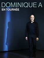 Book the best tickets for Dominique A - Le Colisee - Roubaix -  Dec 1, 2023