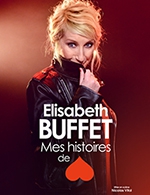 Book the best tickets for Elisabeth Buffet - Palais Des Congres Tours - Ronsard -  March 25, 2023