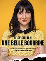 Book the best tickets for Elise Giuliani - Le Troyes Fois Plus -  February 29, 2024