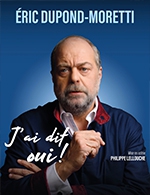 Réservez les meilleures places pour Eric Dupond-moretti - Casino Partouche - Le 15 novembre 2025