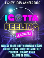 Book the best tickets for I Gotta Feeling - Le Concert - Zenith Nantes Metropole -  September 27, 2024