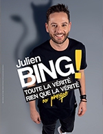 Book the best tickets for Julien Bing - Le Kursaal - Salle Jean Bart - From 02 December 2022 to 03 December 2022