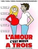 Réservez les meilleures places pour L'amour C'est Mieux A Trois - Comedie De Metz - Du 25 avril 2024 au 28 avril 2024