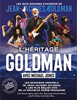Book the best tickets for L'heritage Goldman - Palais Des Congres Tours - Francois 1er -  September 24, 2023