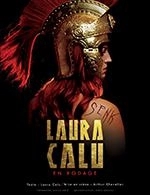 Réservez les meilleures places pour Laura Calu - Theatre A L'ouest - Le 17 juin 2023