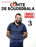 Réservez les meilleures places pour Le Comte De Bouderbala 3 - Casino Palais De La Mediterranee - Le 23 février 2024