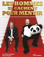 Book the best tickets for Les Hommes Se Cachent Pour Mentir - Theatre A L'ouest - From Dec 8, 2023 to Dec 10, 2023