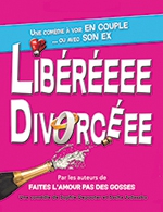 Book the best tickets for Libereeee Divorceee - Comedie De Besancon - From February 27, 2024 to March 3, 2024