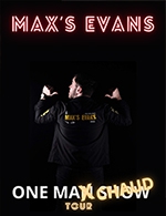 Book the best tickets for Max's Evans - Zenith - Saint Etienne -  November 25, 2023