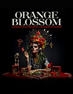 Book the best tickets for Orange Blossom - La Laiterie -  February 22, 2024
