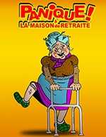 Book the best tickets for Panique A La Maison De Retraite - Le Petit Kursaal -  February 4, 2024