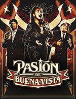 Réservez les meilleures places pour Pasion De Buena Vista - L'ecrin - Le 11 février 2024
