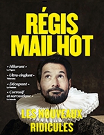 Book the best tickets for Regis Mailhot - Theatre A L'ouest -  February 16, 2024