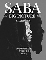 Réservez les meilleures places pour Saba - Le Trabendo (parc De La Villette) - Le 20 janvier 2026