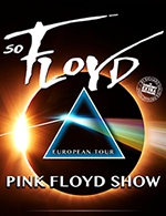 Réservez les meilleures places pour So Floyd – The Pink Floyd Tribute - Zenith De Lille - Le 8 mars 2025
