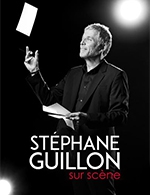 Réservez les meilleures places pour Stephane Guillon - Auditorium Espace Malraux - Le 23 novembre 2023