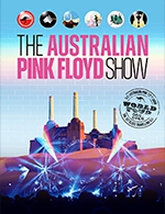 Réservez les meilleures places pour The Australian Pink Floyd Show - Palais Nikaia  De Nice - Le 20 février 2024