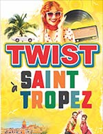 Book the best tickets for Twist A Saint Tropez - Salle Georges Brassens -  May 15, 2024
