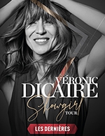 Book the best tickets for Veronic Dicaire - Zenith Sud Montpellier -  April 6, 2024