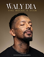 Book the best tickets for Waly Dia - Palais Neptune -  Mar 18, 2023