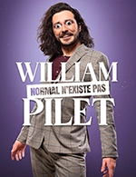 Book the best tickets for William Pilet - Theatre A L'ouest -  October 5, 2023