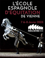 Réservez les meilleures places pour L'ecole Espagnole D'equitation De Vienne - Paris La Defense Arena - Le 07 janvier 2023
